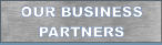 OUR BUSINESS PARTNERS