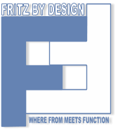 FRITZ BY DESIGN  WHERE FROM MEETS FUNCTION